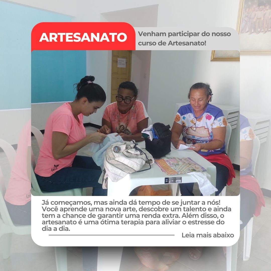 Venham participar do nosso curso de Artesanato!